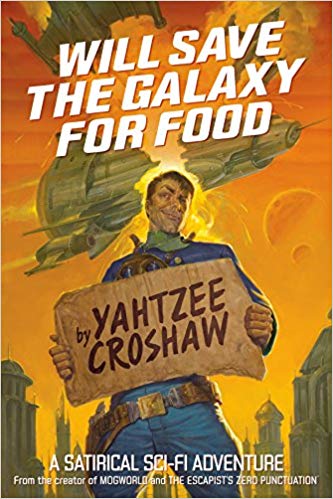 Will Save the Galaxy for Food Audiobook