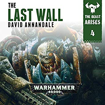 Warhammer 40k - The Last Wall Audiobook