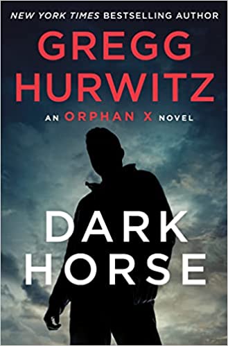 Gregg Hurwitz - Dark Horse Audiobook Online Streaming