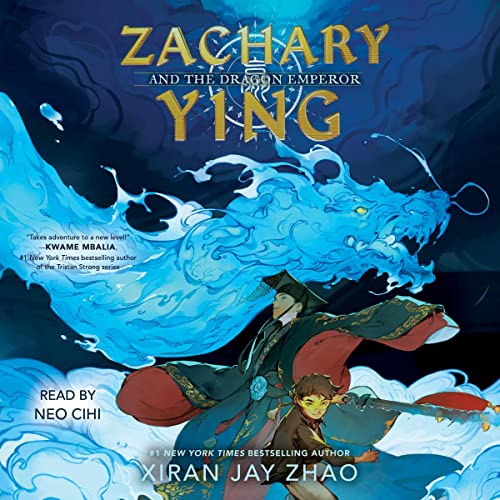 Zachary Ying and the Dragon Emperor Audiobook By Xiran Jay Zhao Audio Book Online 