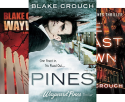 Blake Crouch - Wayward Pines Audiobooks Free Online