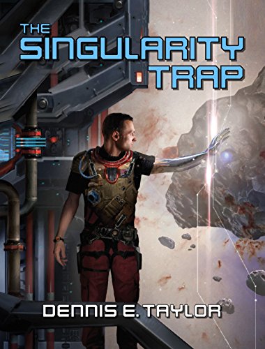 Dennis E. Taylor - The Singularity Trap Audio Book Free