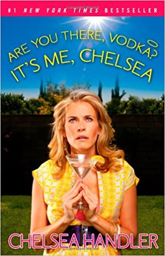 Chelsea Handler - Are You There, Vodka? Audio Book Free