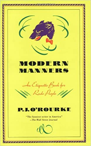 P. J. O'Rourke - Modern Manners Audio Book Free