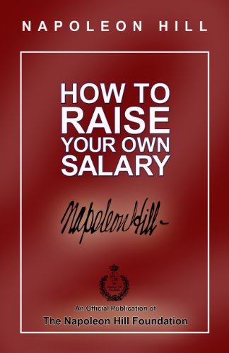 Napoleon Hill - How to Raise Your Own Salary Audiobook